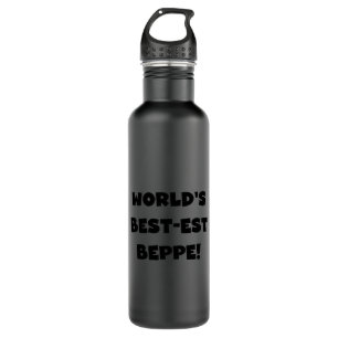 Black Text Best-est Beppe T-shirts and Stainless Steel Water Bottle
