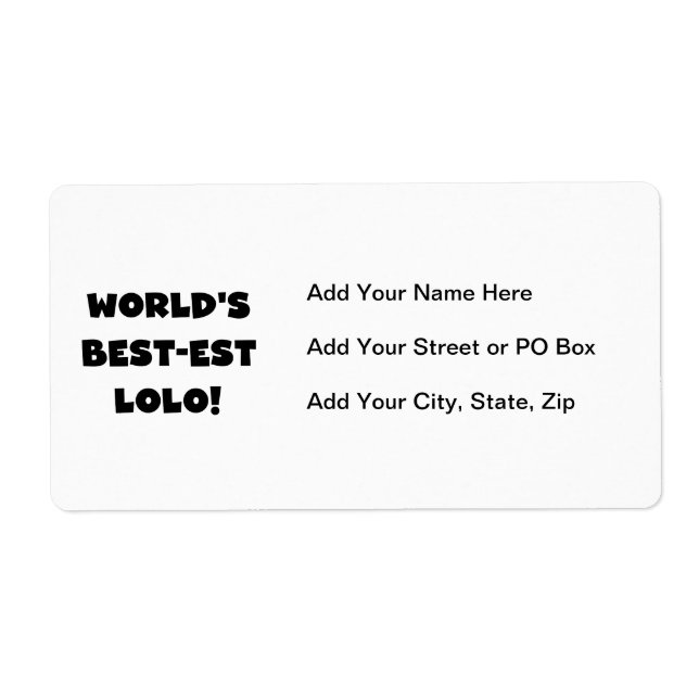 Black Text Best-est Lolo T-shirts and Gifts Label (Front)