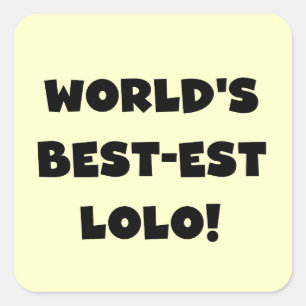 Black Text Best-est Lolo T-shirts and Gifts Square Sticker