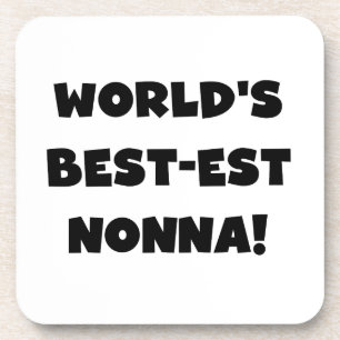 Black Text Best-est Nonna T-shirts and Gifts Beverage Coaster