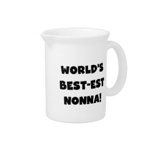 Black Text Best-est Nonna T-shirts and Gifts Drink Pitcher