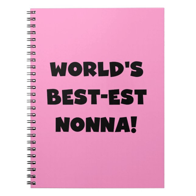 Black Text Best-est Nonna T-shirts and Gifts Notebook (Front)