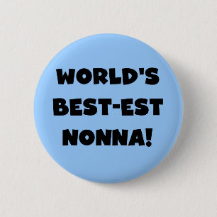 Black Text Best-est Nonna T-shirts and Gifts Pinback Button