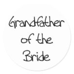 Black Text Grandfather of Bride Classic Round Sticker