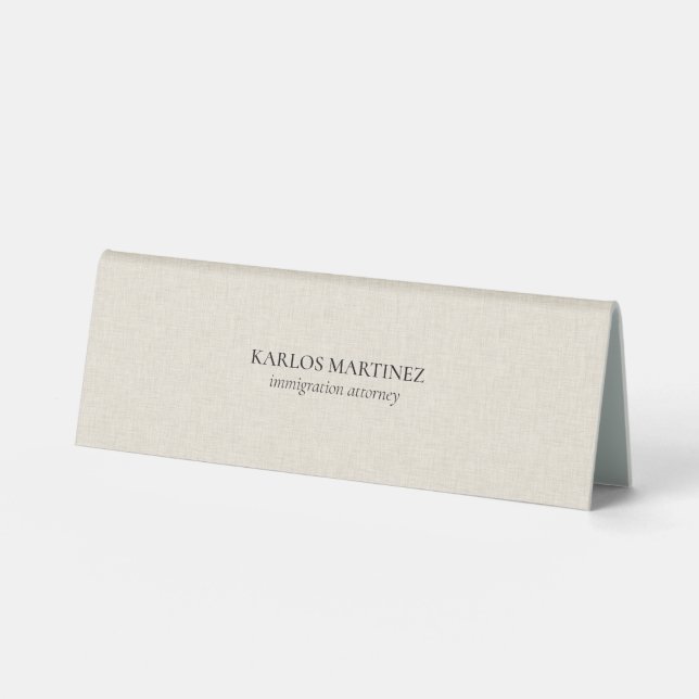 Black Text On Beige Linen Immigration Attorney Table Tent (Front)