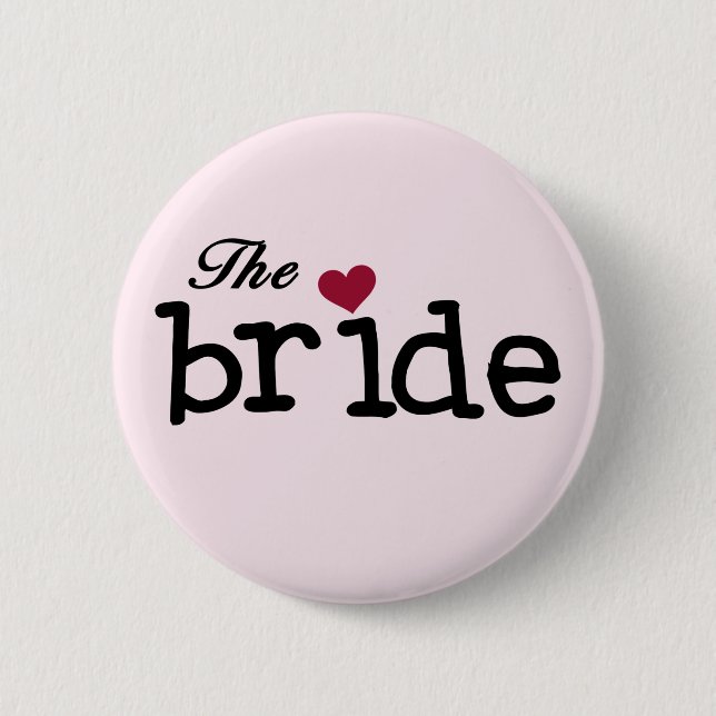 Black Text The Bride Tshirts and Gifts Button (Front)