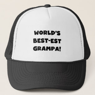 Black Text World's Best-est Grampa T-shirts Gifts Trucker Hat