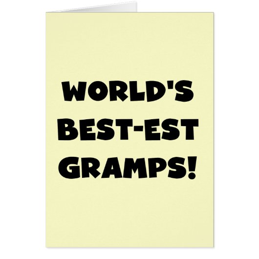 Black Text World's Best-est Gramps Gifts (Front)