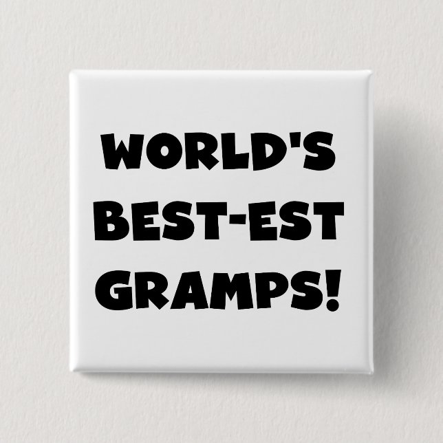 Black Text World's Best-est Gramps Gifts Button (Front)