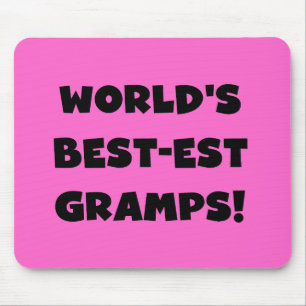 Black Text World's Best-est Gramps Gifts Mouse Pad