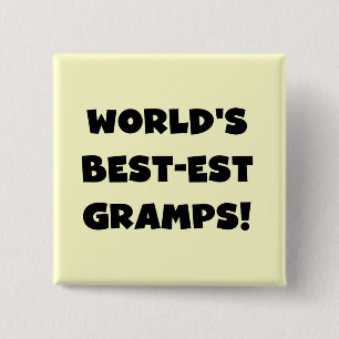 Black Text World's Best-est Gramps Gifts Pinback Button