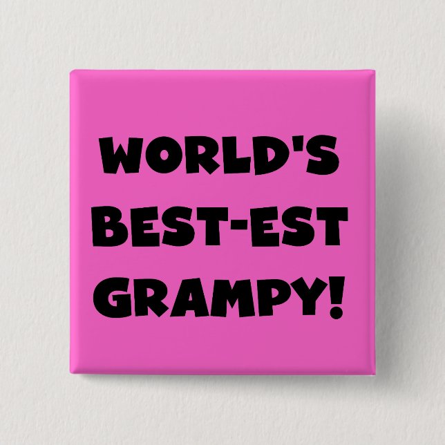 Black Text World's Best-est Grampy Gifts Pinback Button (Front)