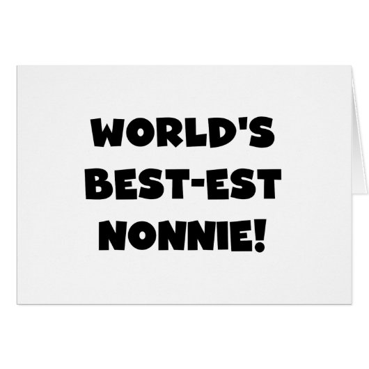 Black Text World's Best-est Nonnie Gifts (Front Horizontal)