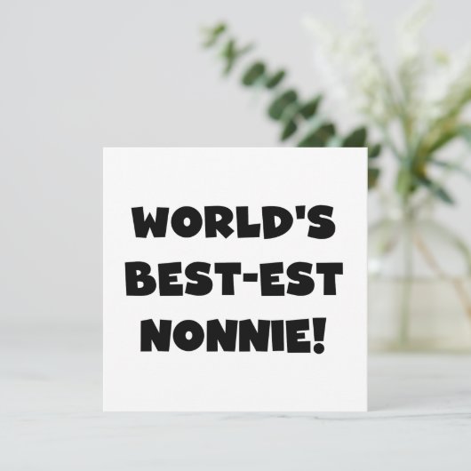 Black Text World's Best-est Nonnie Gifts (Standing Front)