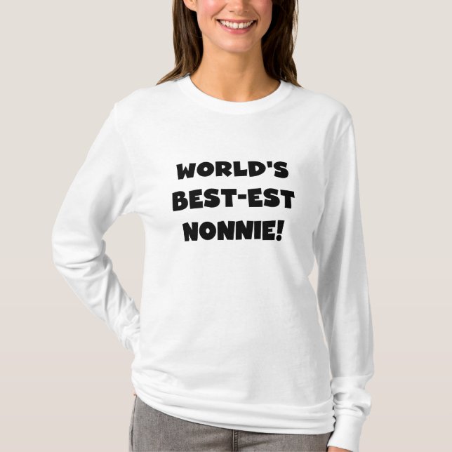 Black Text World's Best-est Nonnie Gifts T-Shirt (Front)