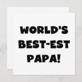 Black Text World's Best-est Papa Tshirts and Gifts (Front/Back)