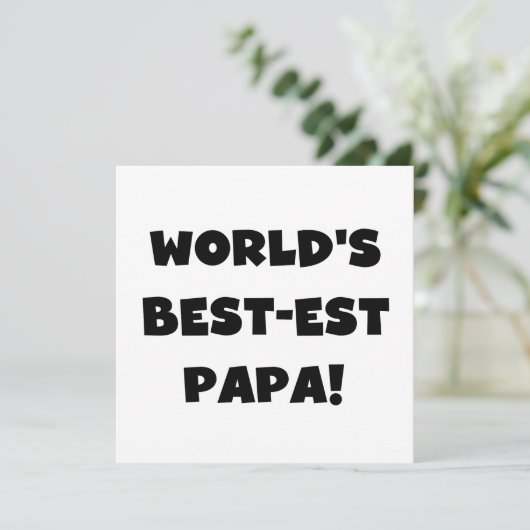Black Text World's Best-est Papa Tshirts and Gifts (Standing Front)