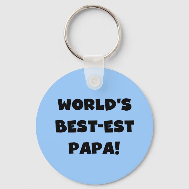 Black Text World's Best-est Papa Tshirts and Gifts Keychain (Front)