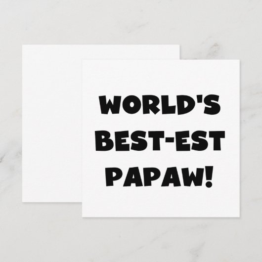 Black Text World's Best-est Papaw Gifts (Front/Back)
