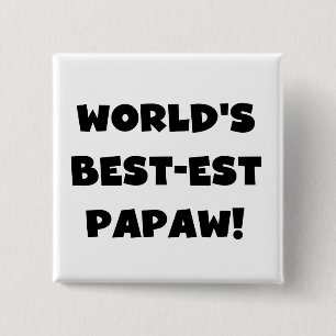 Black Text World's Best-est Papaw Gifts Button