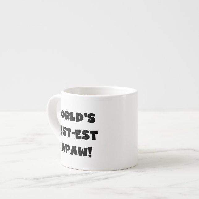 Black Text World's Best-est Papaw Gifts Espresso Cup (Front Left)