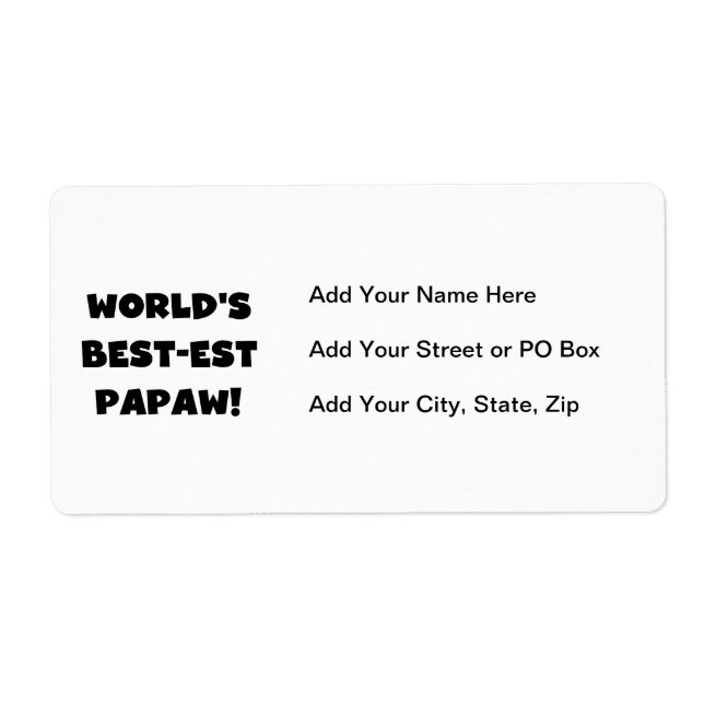 Black Text World's Best-est Papaw Gifts Label (Front)