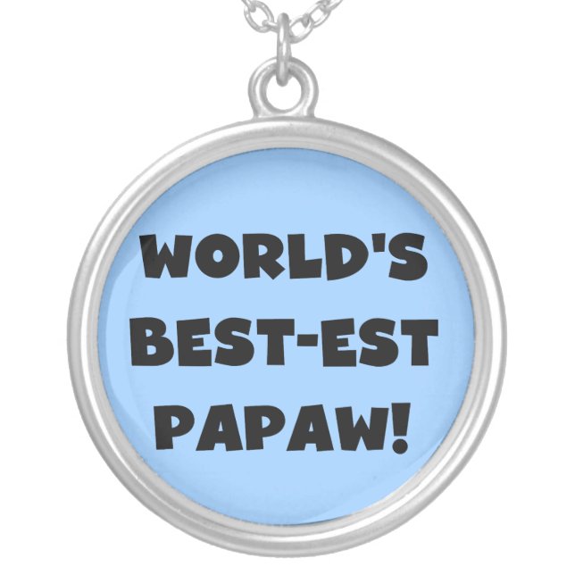 Black Text World's Best-est Papaw Gifts Silver Plated Necklace (Front)