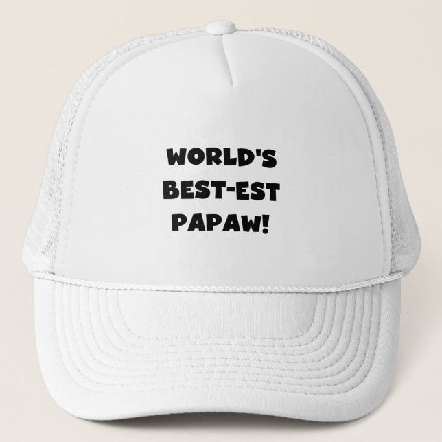 Black Text World's Best-est Papaw Gifts Trucker Hat (Front)
