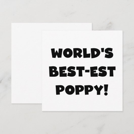 Black Text World's Best-est Poppy Gifts (Front/Back)