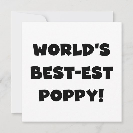 Black Text World's Best-est Poppy Gifts (Front)