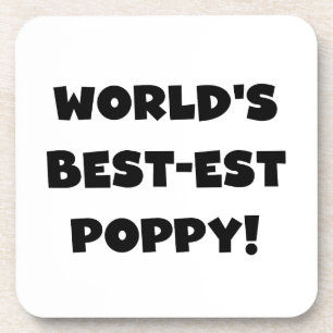 Black Text World's Best-est Poppy Gifts Drink Coaster