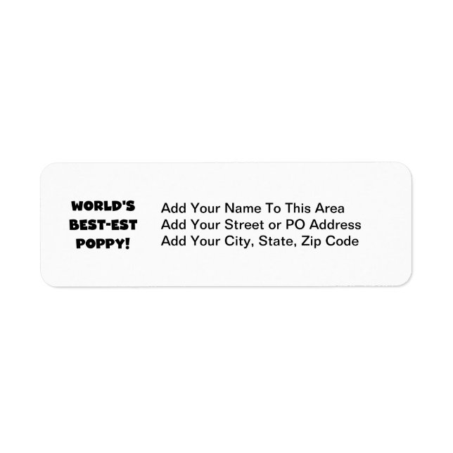 Black Text World's Best-est Poppy Gifts Label (Front)