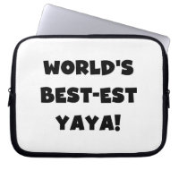 Black Text World's Best-est Yaya Gifts