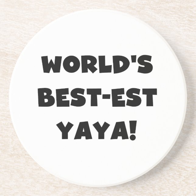 Black Text World's Best-est Yaya Gifts Sandstone Coaster (Front)