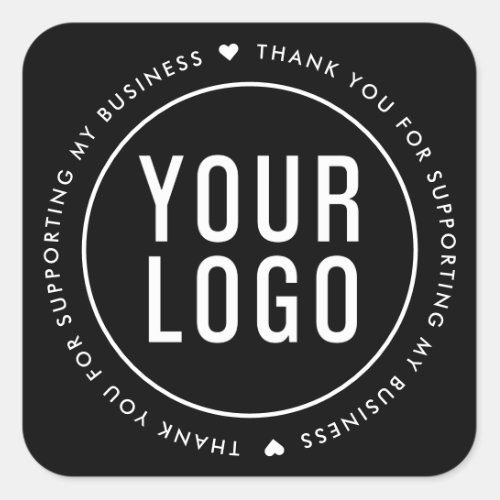 Black Thank You For Supporting My Business Square Sticker