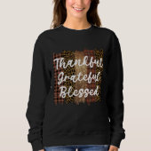 Black Thankful Grateful Blessed Sweatshirt | Zazzle