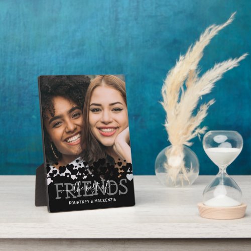 Black The Best of Friends Photo Plaque - Stylish friendship picture plaque featuring a photo of you and your bestie, a modern black heart design, the saying "the best of friends", and your names.