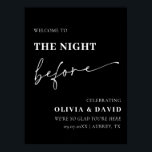 Black The Night Before Rehearsal Dinner Poster<br><div class="desc">The Night Before Rehearsal Dinner Sign</div>