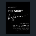 Black The Night Before Rehearsal Dinner Poster<br><div class="desc">The Night Before Rehearsal Dinner Sign</div>