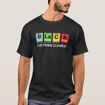 Black The Prime Element Black History T-Shirt