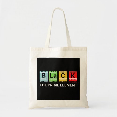 Black The Prime Element Black History Tote Bag