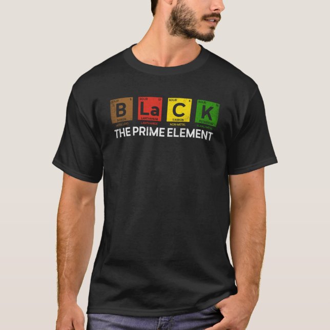 Black The Prime Element Periodic Table Black Histo T-Shirt (Front)