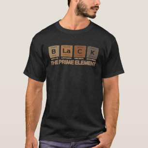 Black The Prime Element Periodic Table Black Histo T-Shirt