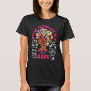 Black Therapist Are Mental Health Healer Afro Blac T-Shirt