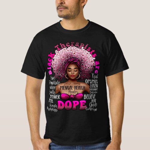 Black Therapist Mental Health Healer Floral Afro B T_Shirt