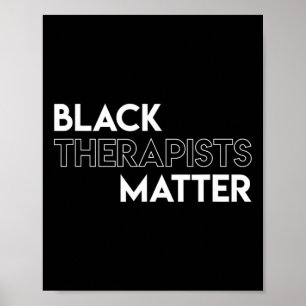 Black Therapists Problem African History Month  Poster