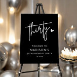 Black Thirty 30th Birthday Party Decor Welcome Foam Board<br><div class="desc">Black Thirty 30th Birthday Party Decor Welcome Sign | 30th Birthday Decor</div>