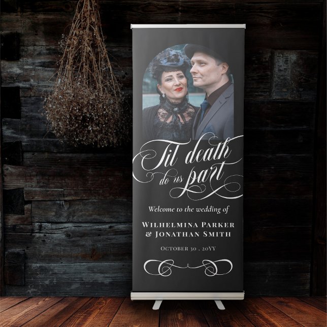Black Til Death Do Us Part Goth Wedding Welcome Retractable Banner (Creator Uploaded)