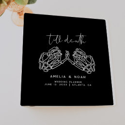 Black Till Death Skeleton Hands Wedding Planner 3 Ring Binder