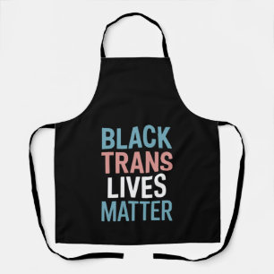 Black Trans LGBTQ Support Lives Matter Transgender Apron